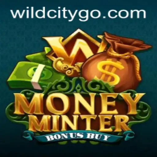 Exploring MoneyMinterBonusBuy: A Wildcity Adventure