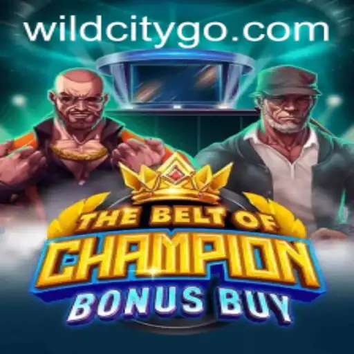 The Belt Of Champion: Wildcity Adventure