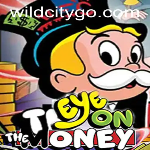 EyeOnTheMoney - Ride Through the Urban Jungle of WildCity