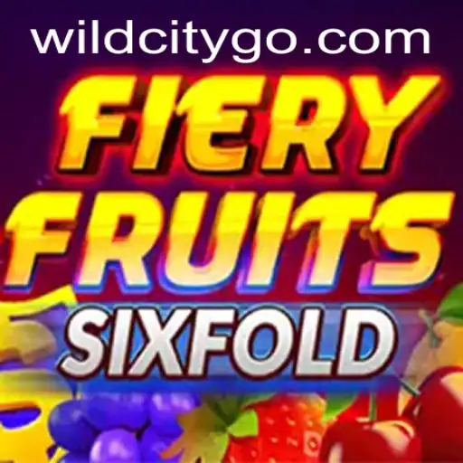 Discover FieryFruitsSixFold: A Wildcity Gaming Experience