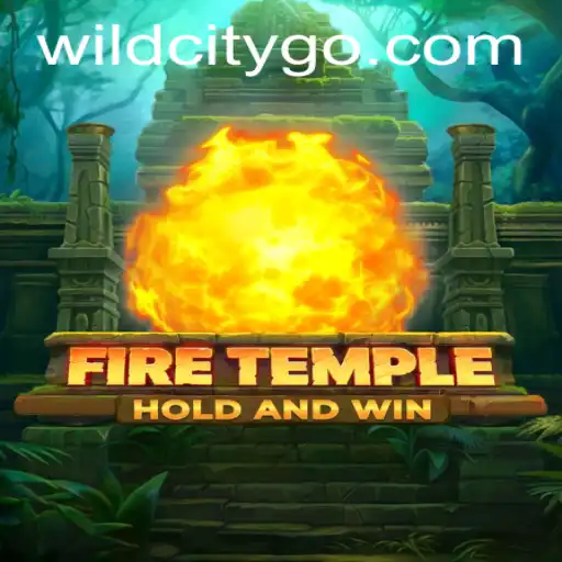 Exploring FireTemple: A Wild City Adventure