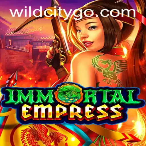 ImmortalEmpress: The Evolving Realm of Wildcity