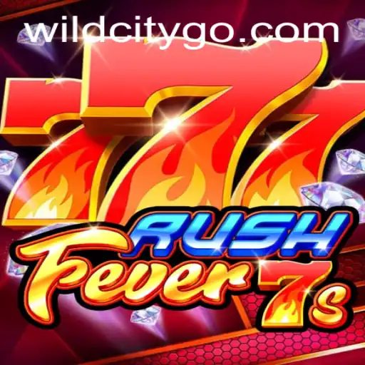 RushFever7s: An Exciting Adventure into WildCity