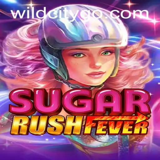 Discover the Thrills of SugarRushFever: A Dive into the WildCity of Gaming